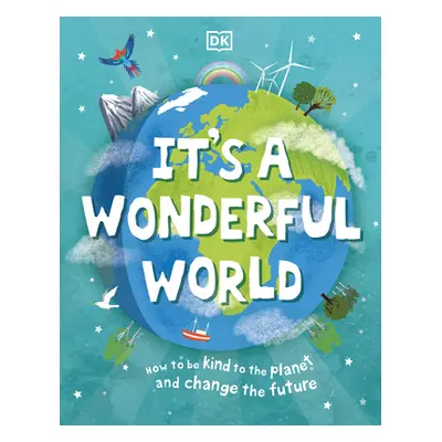 "It's a Wonderful World: How to Protect the Planet and Change the Future" - "" ("French Jess")