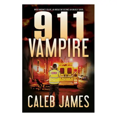 "911 Vampire" - "" ("James Caleb")