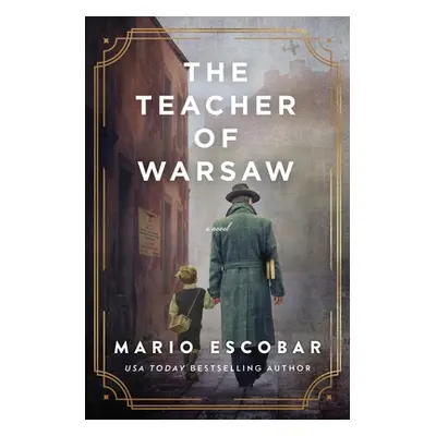 "The Teacher of Warsaw" - "" ("Escobar Mario")