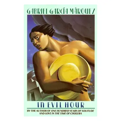 "In Evil Hour" - "" ("Garcia Marquez Gabriel")