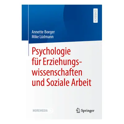 "Psychologie Fr Erziehungswissenschaften Und Soziale Arbeit" - "" ("Boeger Annette")