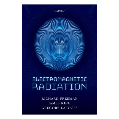 "Electromagnetic Radiation" - "" ("Freeman Richard R.")