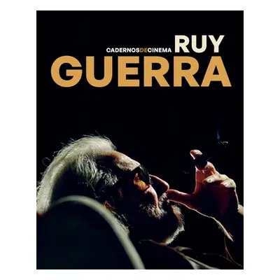 "Cadernos de Cinema - Ruy Guerra" - "" ("Guerra Ruy")