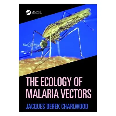 "The Ecology of Malaria Vectors" - "" ("Charlwood Jacques Derek")