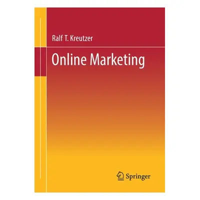 "Online Marketing" - "" ("Kreutzer Ralf T.")