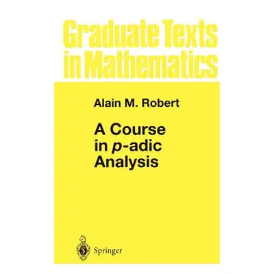 "A Course in P-Adic Analysis" - "" ("Robert Alain M.")