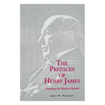 "The Prefaces of Henry James" - "" ("Pearson John H.")