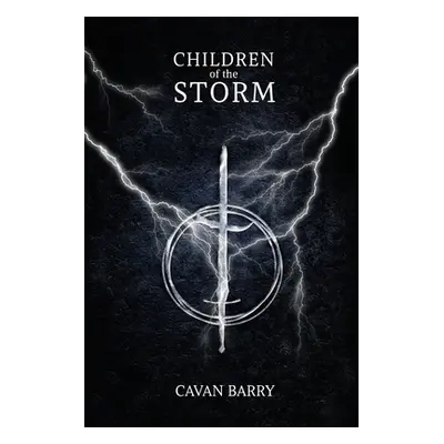 "Children of the Storm" - "" ("Barry Cavan")