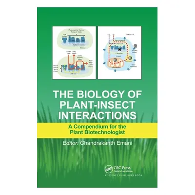 "The Biology of Plant-Insect Interactions: A Compendium for the Plant Biotechnologist" - "" ("Em