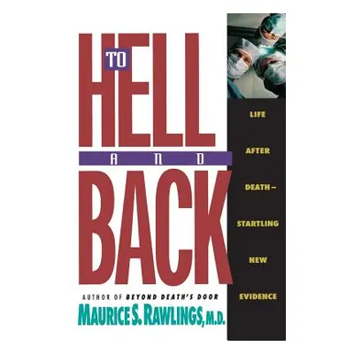 "To Hell and Back" - "" ("Rawlings Maurice")