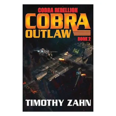 "Cobra Outlaw, 2" - "" ("Zahn Timothy")