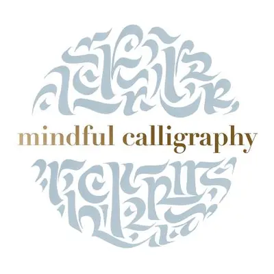 "Mindful Calligraphy" - "" ("Callimantra")