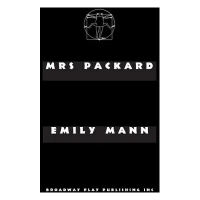 "Mrs Packard" - "" ("Mann Emily")