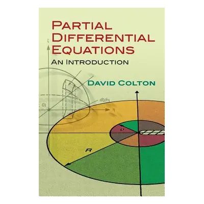 "Partial Differential Equations: An Introduction" - "" ("Colton David L.")