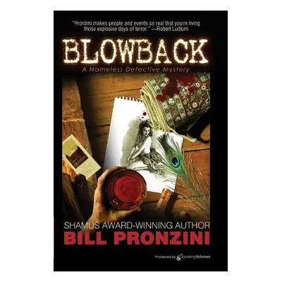 "Blowback: The Nameless Detective" - "" ("Pronzini Bill")