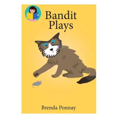 "Bandit Plays" - "" ("Ponnay Brenda")