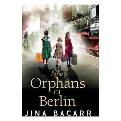 "The Orphans of Berlin" - "" ("Bacarr Jina")