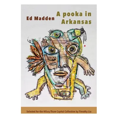 "A pooka in Arkansas" - "" ("Madden Ed")