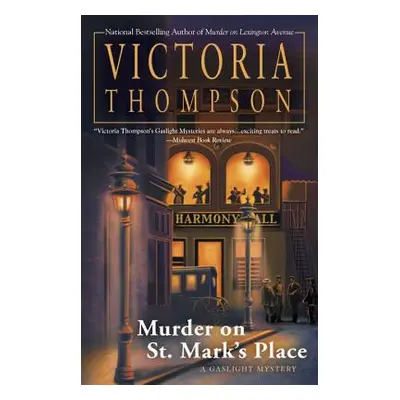 "Murder on St. Mark's Place: A Gaslight Mystery" - "" ("Thompson Victoria")