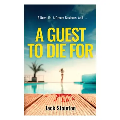 "A Guest to Die For" - "" ("Stainton Jack")