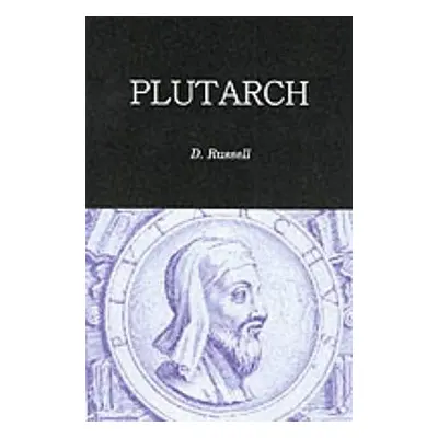 "Plutarch: The Iliad Books XIII - XXIV" - "" ("Russell D. a.")