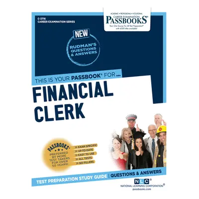 "Financial Clerk (C-3716): Passbooks Study Guide Volume 3716" - "" ("National Learning Corporati