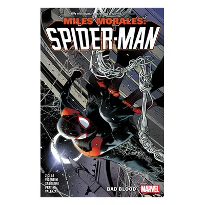 "Miles Morales: Spider-Man by Cody Ziglar Vol. 2 - Bad Blood" - "" ("Ziglar Cody")