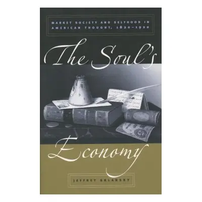 "Soul's Economy" - "" ("Sklansky Jeffrey")