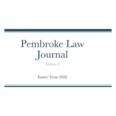 "Pembroke Law Journal Volume 2" - "" ("Tucker Michael")