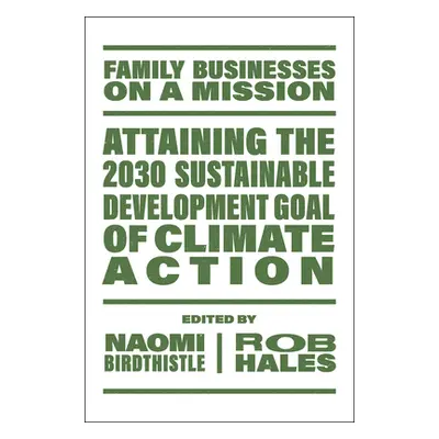 "Attaining the 2030 Sustainable Development Goal of Climate Action" - "" ("Birdthistle Naomi")