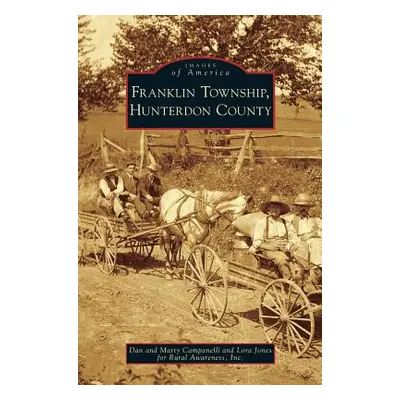 "Franklin Township, Hunterdon County" - "" ("Campanelli Dan")