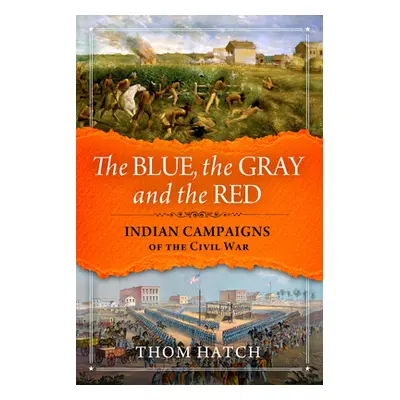 "The Blue, the Gray and the Red" - "" ("Hatch Thom")