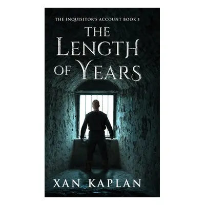 "The Length of Years" - "" ("Kaplan Xan")