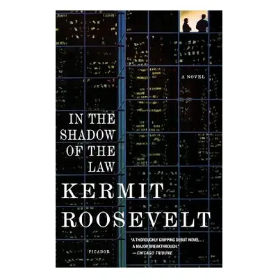 "In the Shadow of the Law" - "" ("Roosevelt Kermit")