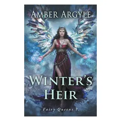 "Winter's Heir" - "" ("Amber Argyle")