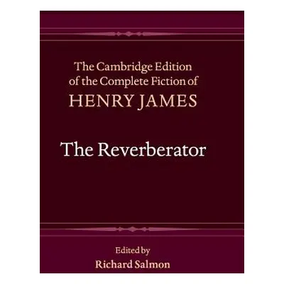 "The Reverberator" - "" ("James Henry")