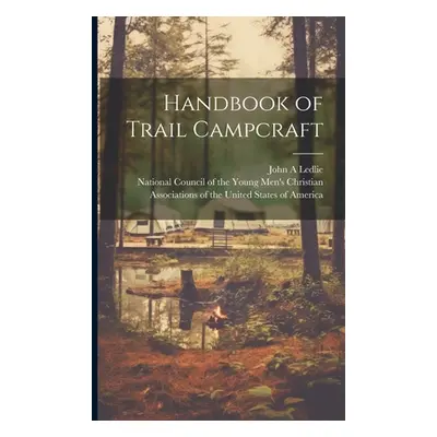 "Handbook of Trail Campcraft" - "" ("National Council of the Young Men's s")