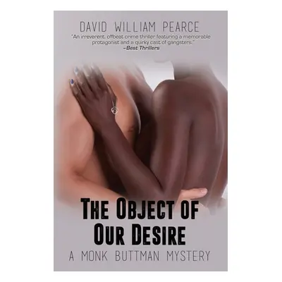 "The Object of Our Desire" - "" ("Pearce David William")