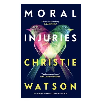 "Moral Injuries" - "" ("Watson Christie")