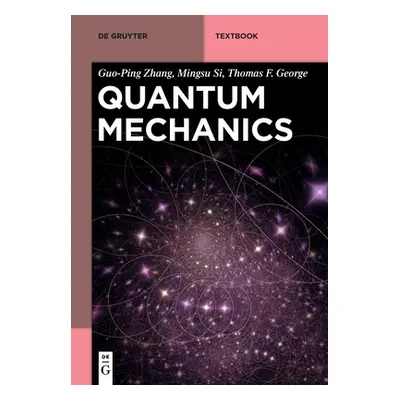 "Quantum Mechanics" - "" ("Zhang Guo-Ping")