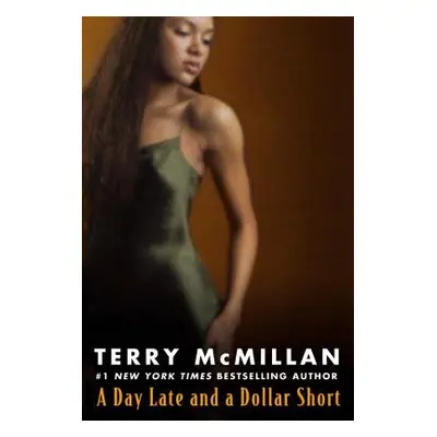 "A Day Late and a Dollar Short" - "" ("McMillan Terry")