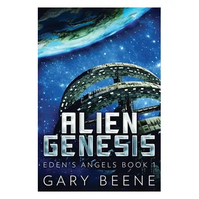 "Alien Genesis" - "" ("Beene Gary")