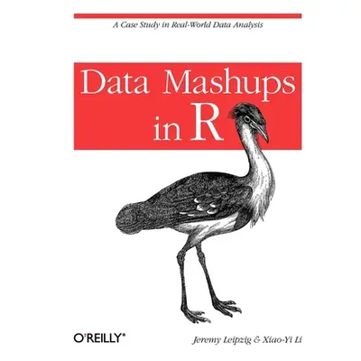 "Data Mashups in R: A Case Study in Real-World Data Analysis" - "" ("Leipzig Jeremy")