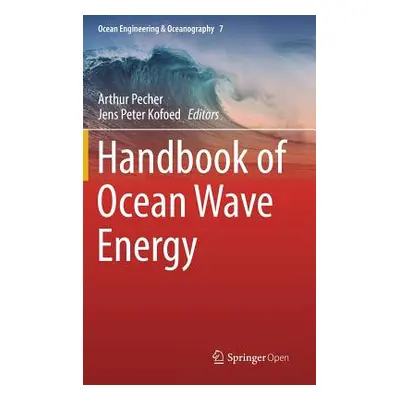 "Handbook of Ocean Wave Energy" - "" ("Pecher Arthur")