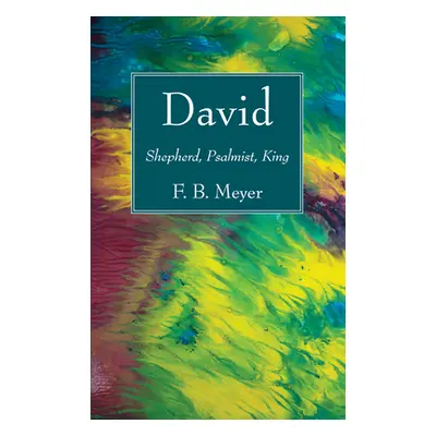 "David" - "" ("Meyer F. B.")