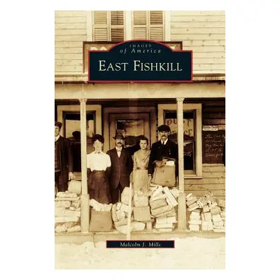 "East Fishkill" - "" ("Mills Malcolm J.")