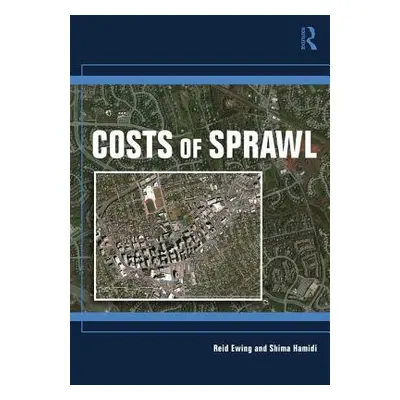 "Costs of Sprawl" - "" ("Ewing Reid")