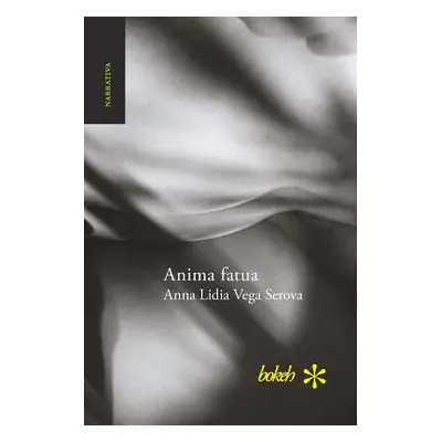 "Anima fatua" - "" ("Vega Serova Anna Lidia")