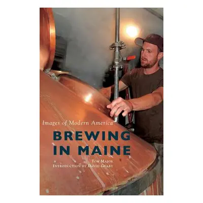 "Brewing in Maine" - "" ("Major Tom")