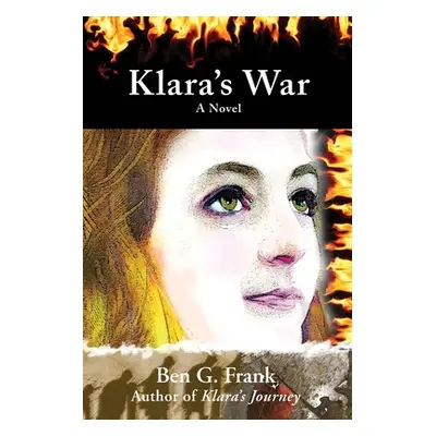 "Klara's War" - "" ("Frank Ben G.")